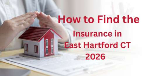 How to Find the Best Renters Insurance in East Hartford CT Without Overpaying