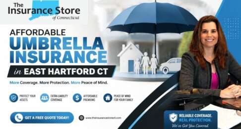 Key Financial Protection Benefits of affordable umbrella insurance in East Hartford CT