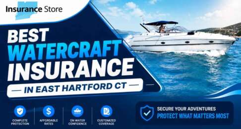 Top 10 Smart Ways to Save Money on best watercraft insurance in East Hartford CT East Hartford CT
