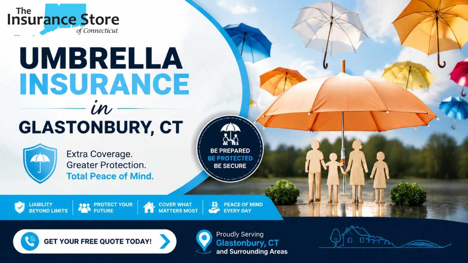 A Complete Guide to Understanding Umbrella Insurance and Extra Liability Protection in Glastonbury, CT